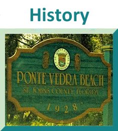 The History of Ponte Vedra Beach
